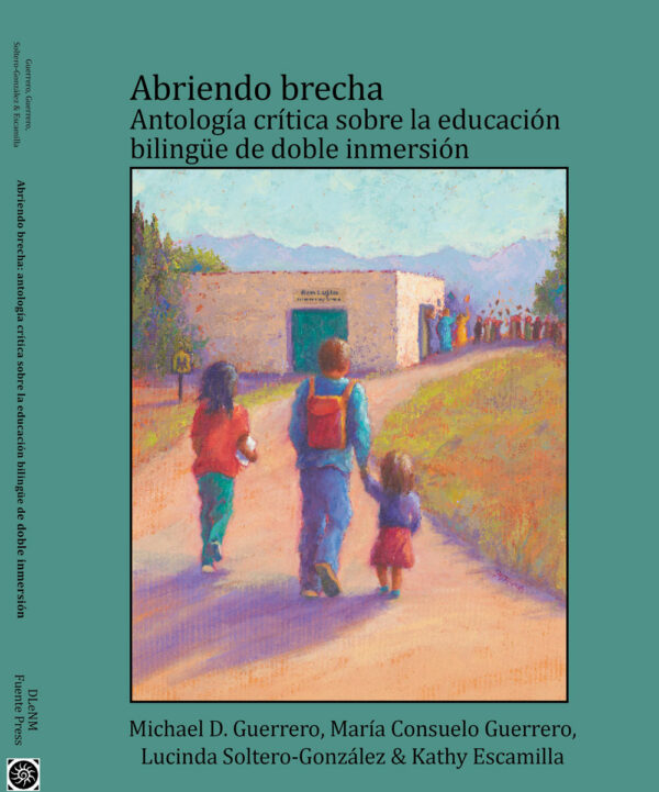 Book Cover for Abriendo Brecha (Guerrero, Soltero-González, Escamilla)