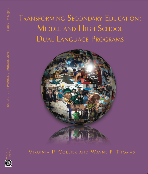 book cover for "transforming secondary education", by virgina collier and wayne thomas. its lilac purple with a globe in the center. within the globe are classrooms full of people and children from many different cultures.