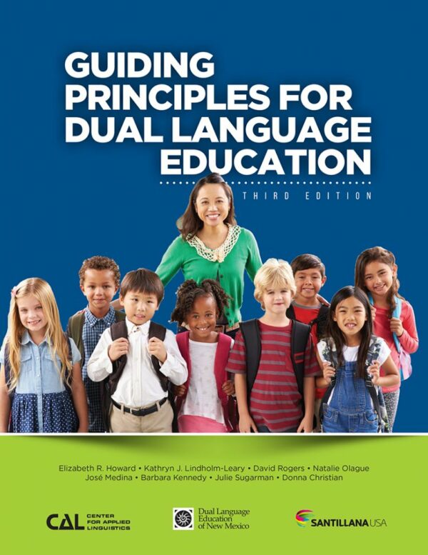 book cover for "Guiding Principles for Dual Language Education" third edition. its an image of a class of diverse children in front of a solid blue background.