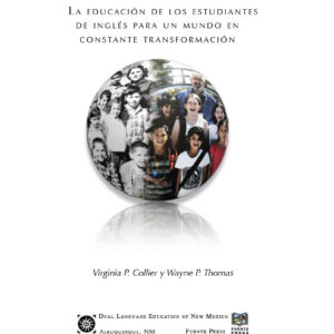 eBook - La Educación de los Estudiantes (Virginia P. Collier & Wayne P. Thomas)