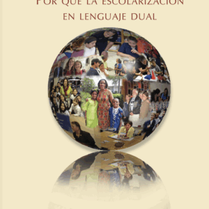 eBook - Por Qué La Escolarización en Lenguaje Dual (Wayne P. Thomas & Virginia P. Collier)