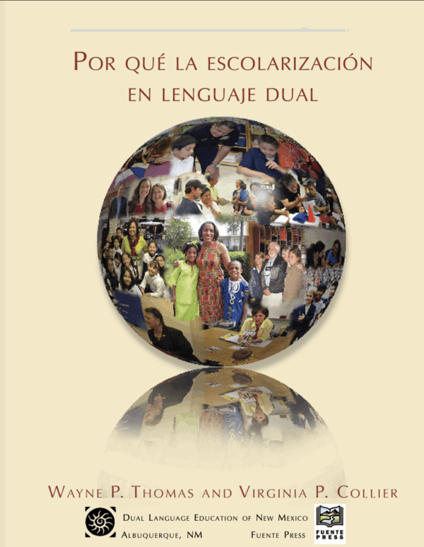 eBook - Por Qué La Escolarización en Lenguaje Dual (Wayne P. Thomas & Virginia P. Collier)