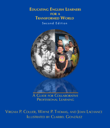 Featured image for “Educating English Learners for a Transformed World (Second Edition)”